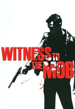Witness to the Mob