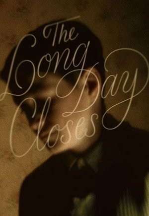 The Long Day Closes