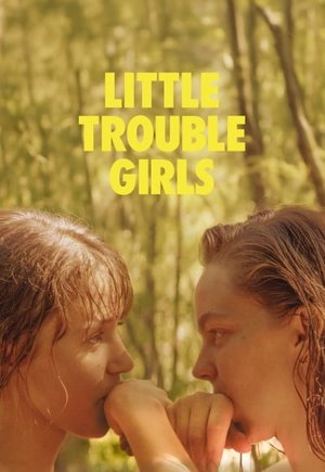 Little Trouble Girls