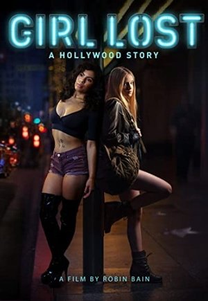 Girl Lost: A Hollywood Story