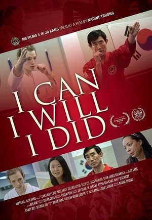 I Can I Will I Did