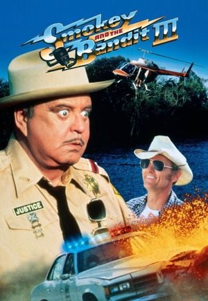 Smokey and the Bandit Part 3