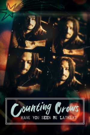 Counting Crows: Have You Seen Me Lately?