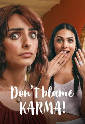 Don't Blame Karma!