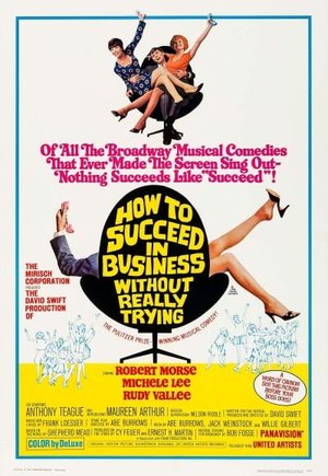 How to Succeed in Business Without Really Trying